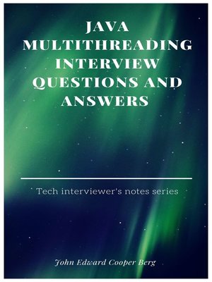 cover image of Java Multithreading Interview Questions and Answers